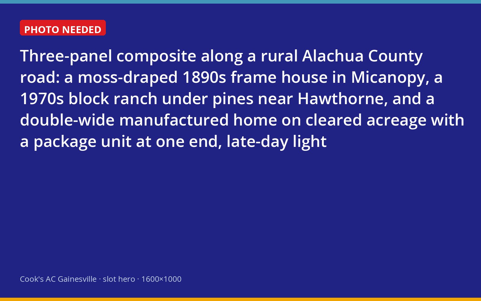 Three generations of rural southeast Alachua County housing: a historic frame house, a block ranch and a manufactured home