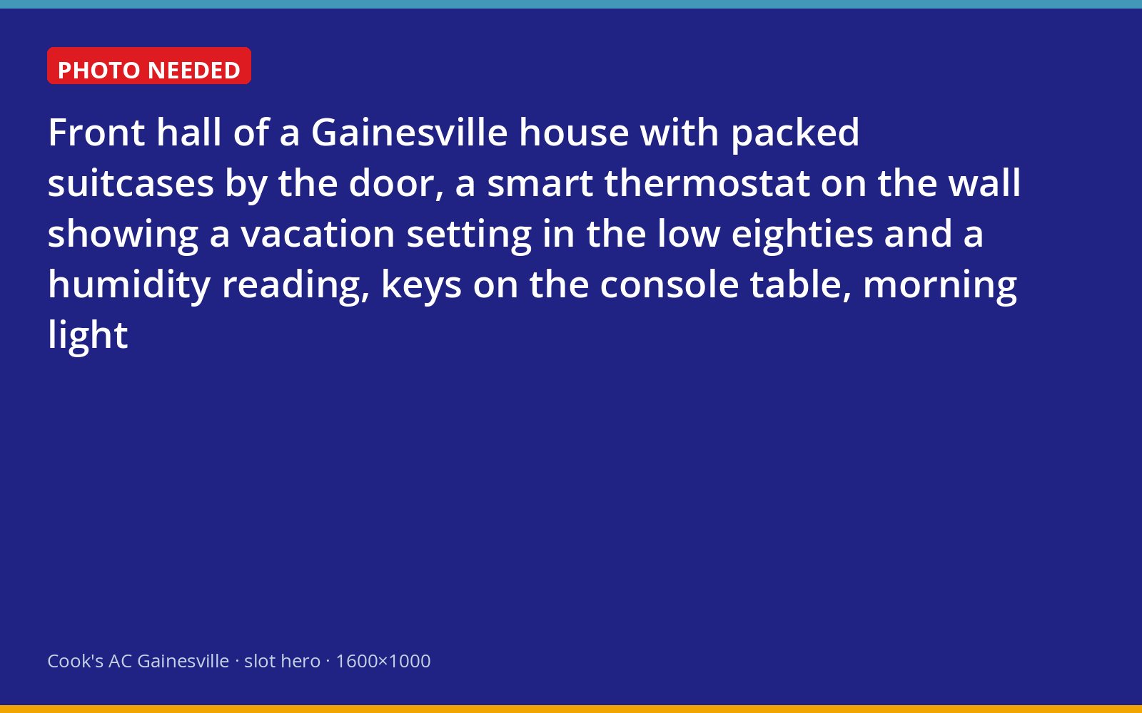 Suitcases by the front door of a Gainesville home with the thermostat set for a summer absence