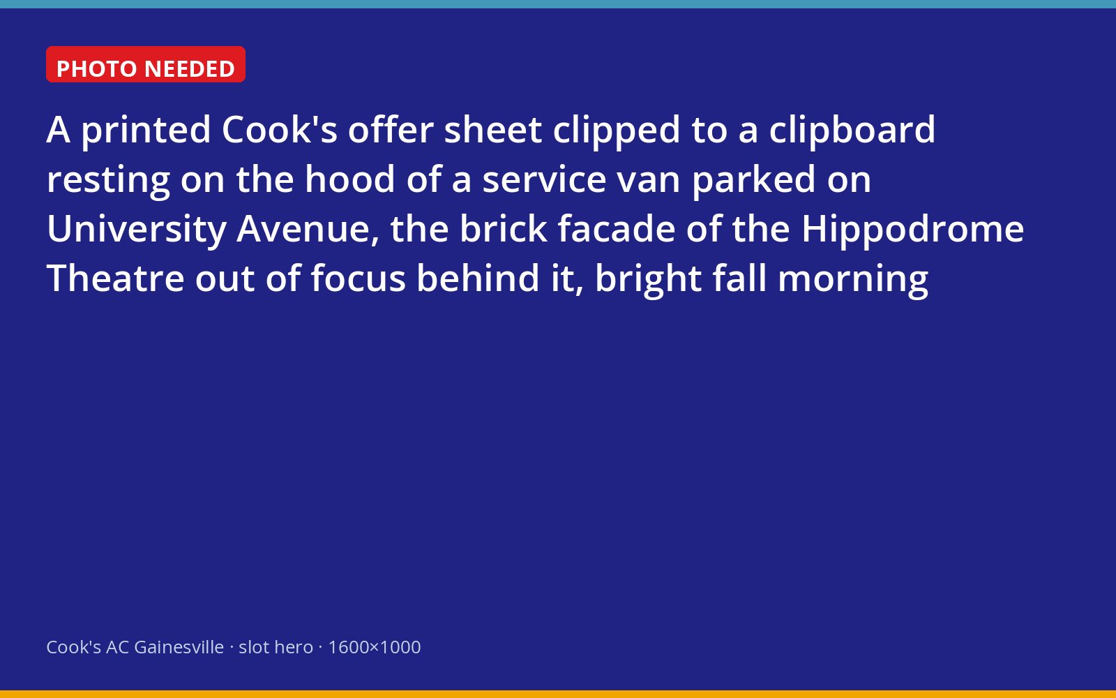 Cook's seasonal offer sheet on a clipboard outside the Hippodrome Theatre in downtown Gainesville