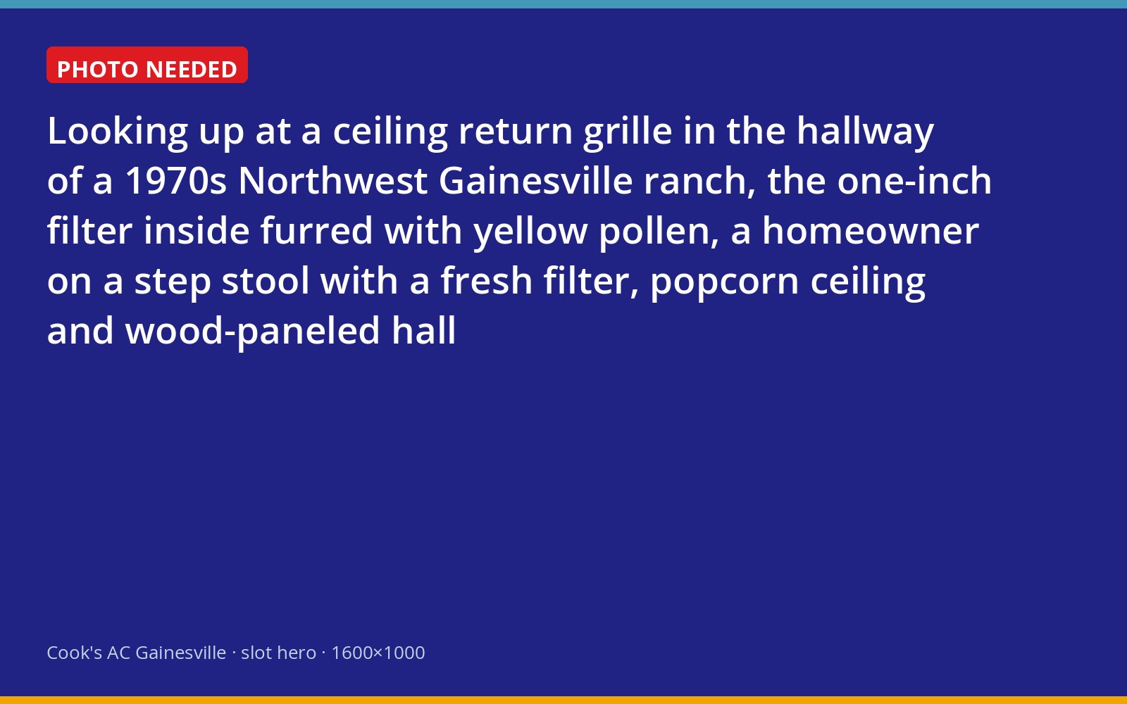 Pollen-clogged one-inch filter in the hallway ceiling return of an older Gainesville home